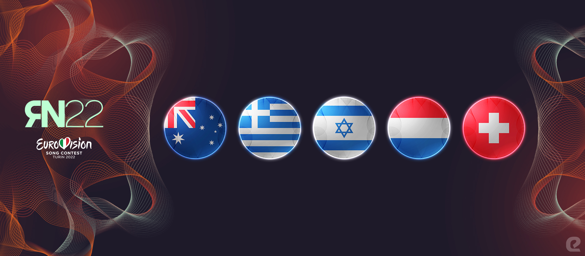 Razmišljamo naglas Eurosong 2022. eurosong.hr Australija Grčka Izrael Nizozemska Švicarska
