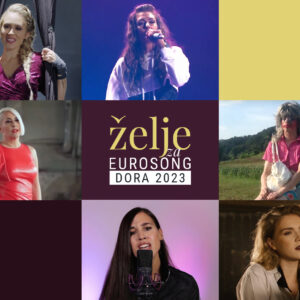 Želje za Eurosong: Dora 2023. Top 10 pjevačica