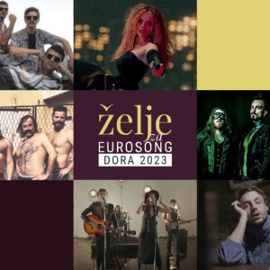 Želje za Eurosong: Dora 2023. Top 10 grupa